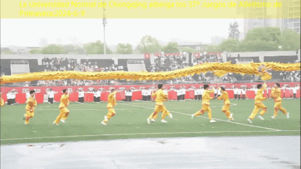 La Universidad Normal de Chongqing alberga los 57º Juegos de Atletismo de Primavera